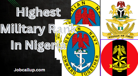 Highest Military Rank In Nigeria