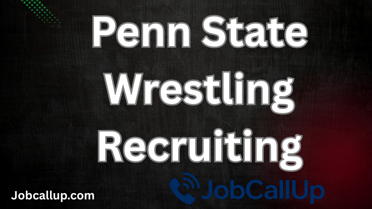 Penn State Wrestling Recruiting