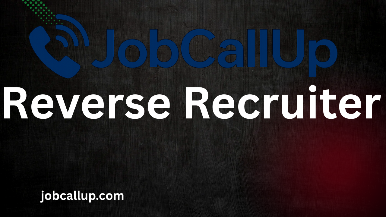 reverse recruiter​